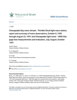 Chesapeake Bay Wave Climate : Thimble Shoal Light Wave Station, Report and Summary of Wave Observations, October 8, 1990 Through