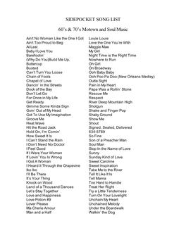 SIDEPOCKET SONG LIST 60'S & 70'S Motown and Soul Music