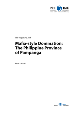 Mafia-Style Domination: the Philippine Province of Pampanga