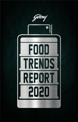 Godrej Food Trends Report 2020