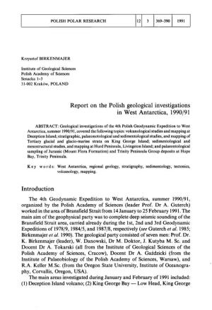 Report on the Polish Geological Investigations in West Antarctica, 1990/91 Introduction
