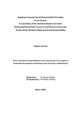 A Case Study of the Interface Between the Indian Pentecostal/Charismatic Church in the Phoenix Community, Durban North (Kwazulu Natal) and Social Responsibility