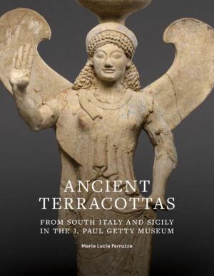 ANCIENT TERRACOTTAS from SOUTH ITALY and SICILY in the J