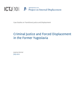 Criminal Justice and Forced Displacement in the Former Yugoslavia