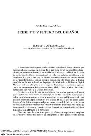Ponencia Inaugural. Presente Y Futuro Del Español