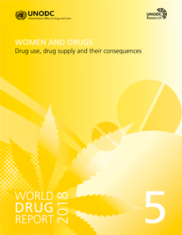 BOOKLET 5 Drug Use, Drug Supply and Their Consequences PREFACE