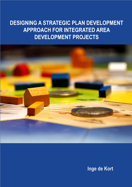 Designing a Strategic Plan Development Approach for Integrated Area Development Projects