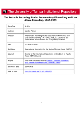 The Portable Recording Studio: Documentary Filmmaking and Live Album Recording, 1967-1969