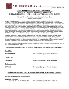 “Anna Karenina,” “Life of Pi” and “Skyfall” Win at 17Th Annual Art Directors Guild Excellence in Production Design Awards Presented by Bmw