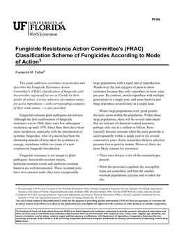 Fungicide Resistance Action Committee's (FRAC) Classification Scheme of Fungicides According to Mode of Action1