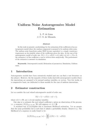 Uniform Noise Autoregressive Model Estimation