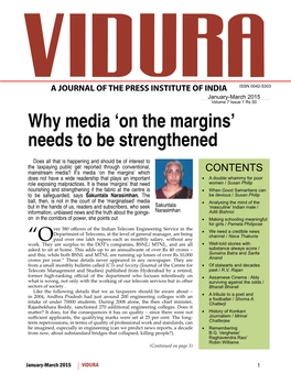 January-March 2015 Volume 7 Issue 1 Rs 50 Why Media ‘On the Margins’ Needs to Be Strengthened