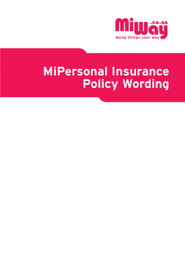Mipersonal Insurance Policy Wording Mipersonal Insurance Policy