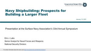 Navy Shipbuilding: Prospects for Building a Larger Fleet
