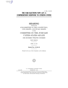 The Fair Elections Now Act: a Comprehensive Response to Citizens United
