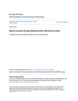 Nobel Laureate George Wald Launches UM Lecture Series