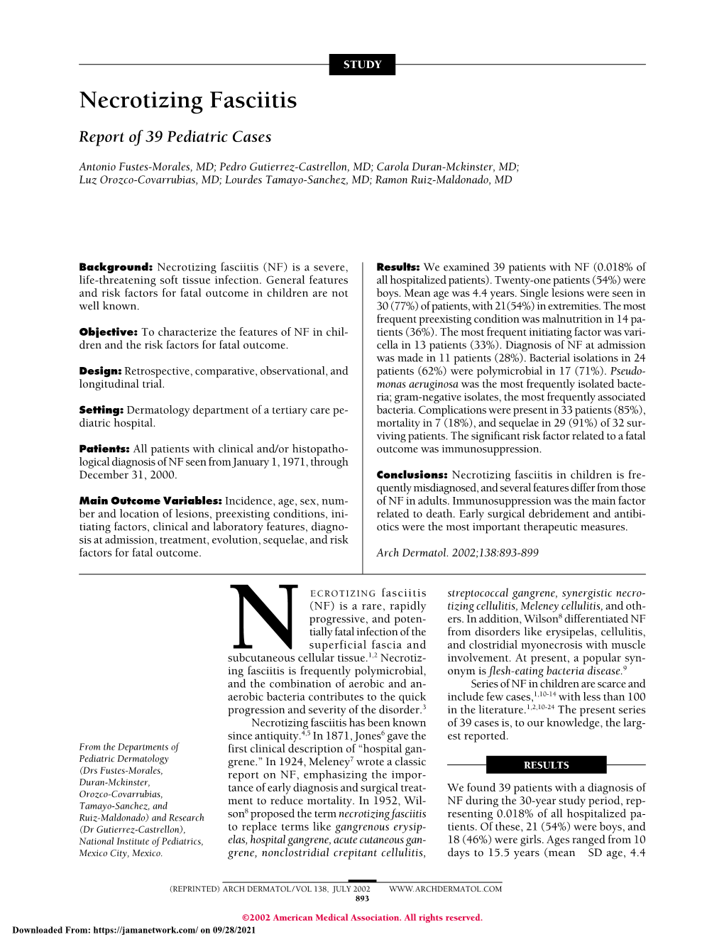 Necrotizing Fasciitis Report of 39 Pediatric Cases