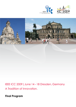 June 14 - 18 Dresden, Germany a Tradition of Innovation