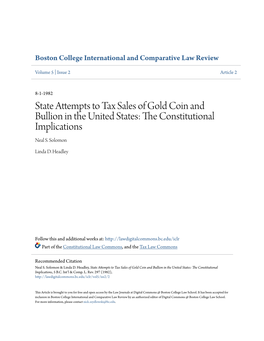 State Attempts to Tax Sales of Gold Coin and Bullion in the United States: the Onsc Titutional Implications Neal S