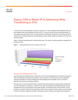 Deploy CGN to Retain Ipv4 Addressing While Transitioning to Ipv6