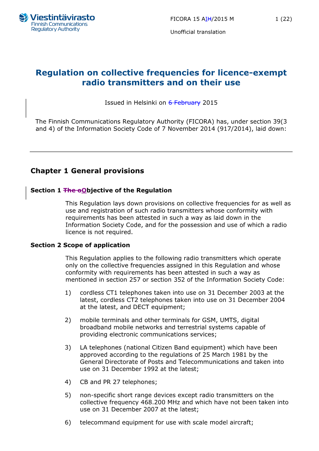 Regulation on Collective Frequencies for Licence-Exempt Radio Transmitters and on Their Use