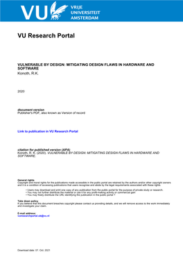VULNERABLE by DESIGN: MITIGATING DESIGN FLAWS in HARDWARE and SOFTWARE Konoth, R.K
