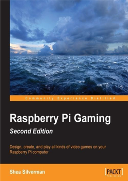Raspberry Pi Gaming Second Edition Table of Contents