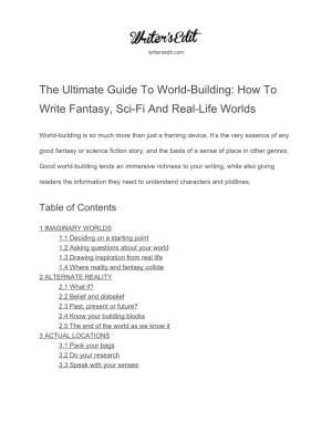 The Ultimate Guide to Worldbuilding: How to Write Fantasy, Scifi And