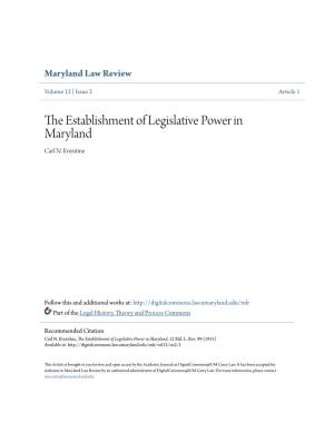 The Establishment of Legislative Power in Maryland Carl N