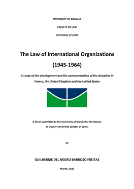 The Law of International Organizations (1945-1964)