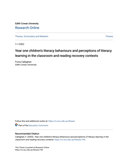 Year One Children's Literacy Behaviours and Perceptions of Literacy Learning in the Classroom and Reading Recovery Contexts