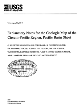 Explanatory Notes for the Geologic Map of the Circum-Pacific Region, Pacific Basin Sheet
