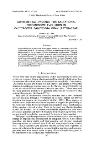 EXPERIMENTAL EVIDENCE for SALTATIONAL CHROMOSOME EVOLUTION in CAL YCADENIA PAUCIFLORA GRAY (ASTERACEAE) Pauciflora Are Fairly Fe
