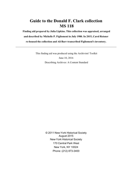 Guide to the Donald F. Clark Collection MS 118 Finding Aid Prepared by Julia Lipkins