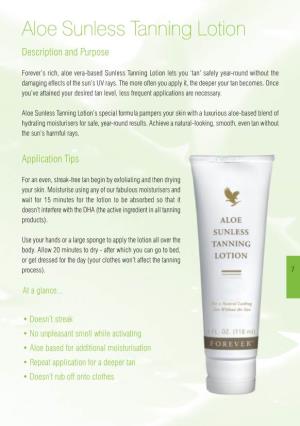 Aloe Sunless Tanning Lotion Description and Purpose
