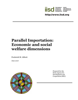 Parallel Importation: Economic and Social Welfare Dimensions