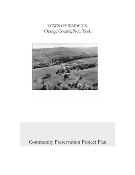 Community Preservation Project Plan TOWN of WARWICK Community Preservation Project Plan