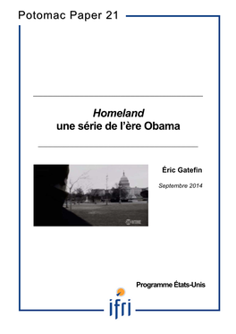 Homeland Une Série De L'ère Obama Potomac Paper 21