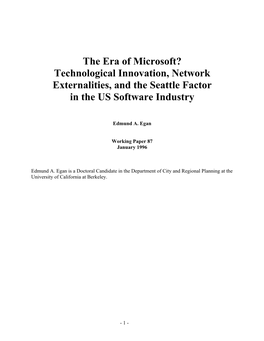 The Era of Microsoft? Technological Innovation, Network Externalities, and the Seattle Factor in the US Software Industry