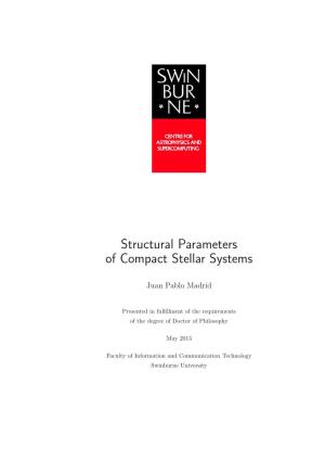 Structural Parameters of Compact Stellar Systems