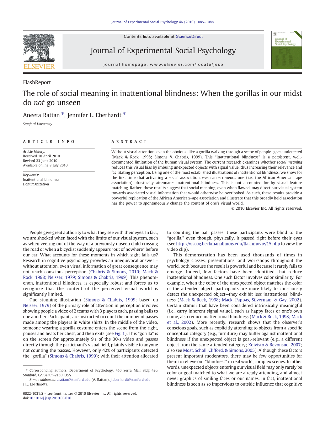 The Role of Social Meaning in Inattentional Blindness: When the Gorillas in Our Midst Do Not Go Unseen