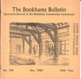 Bookhams Bulletin Quarterly Journal of the Bookham Community Association DISTRICT & LEATHERHEAD LOCAL HISTORY SOCIETY
