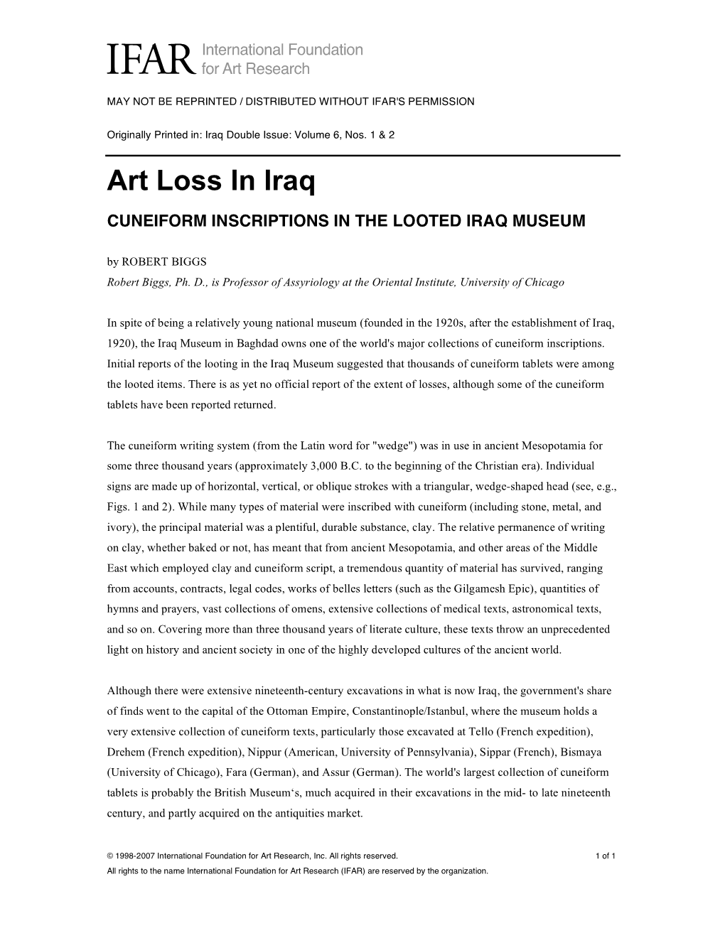 CUNEIFORM INSCRIPTIONS in the LOOTED IRAQ MUSEUM by ROBERT BIGGS Robert Biggs, Ph