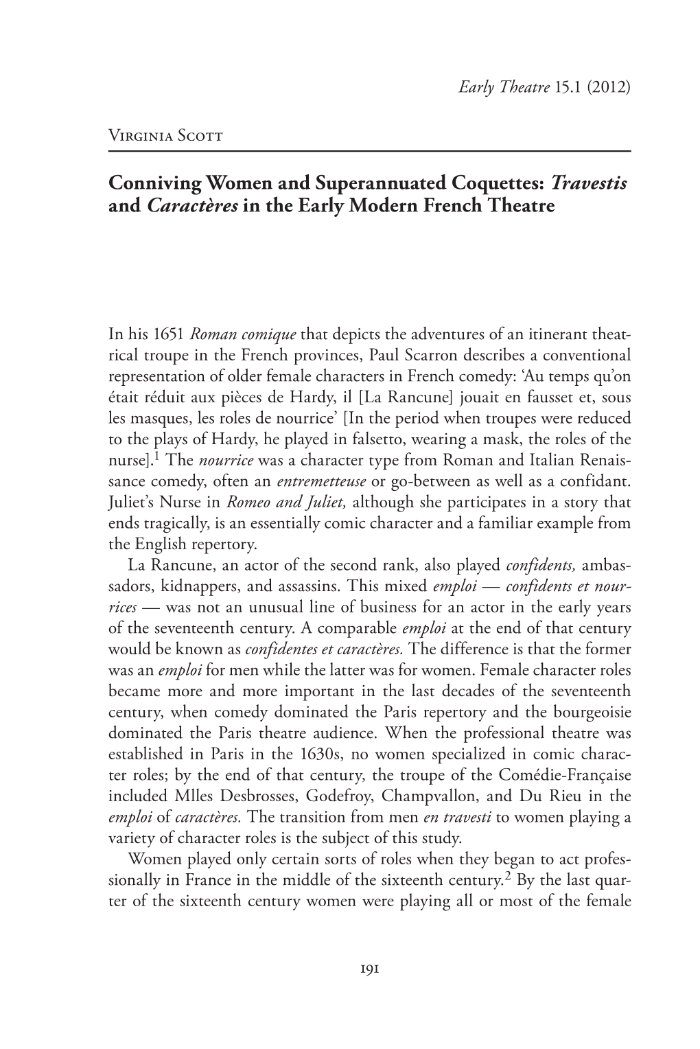 Travestis and Caractères in the Early Modern French Theatre