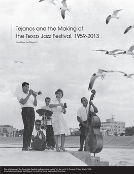 Tejanos and the Making of the Texas Jazz Festival, 1959-2013