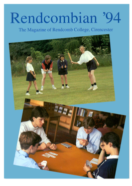 Rendcomb College Rendcombian Magazine 1994