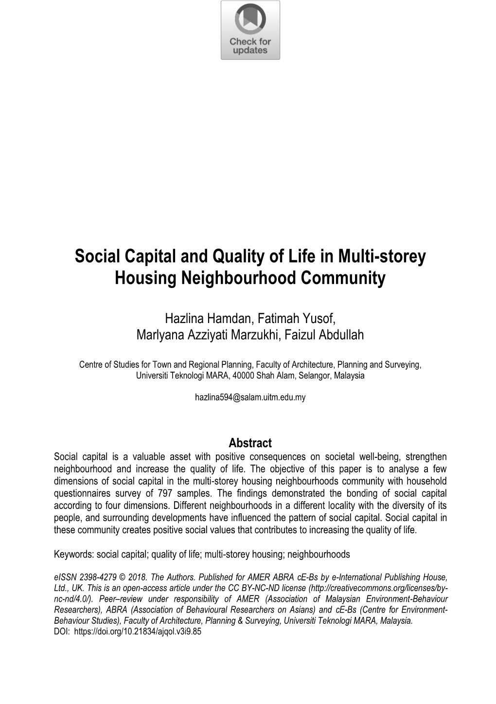 Social Capital and Quality of Life in Multi-Storey Housing Neighbourhood Community