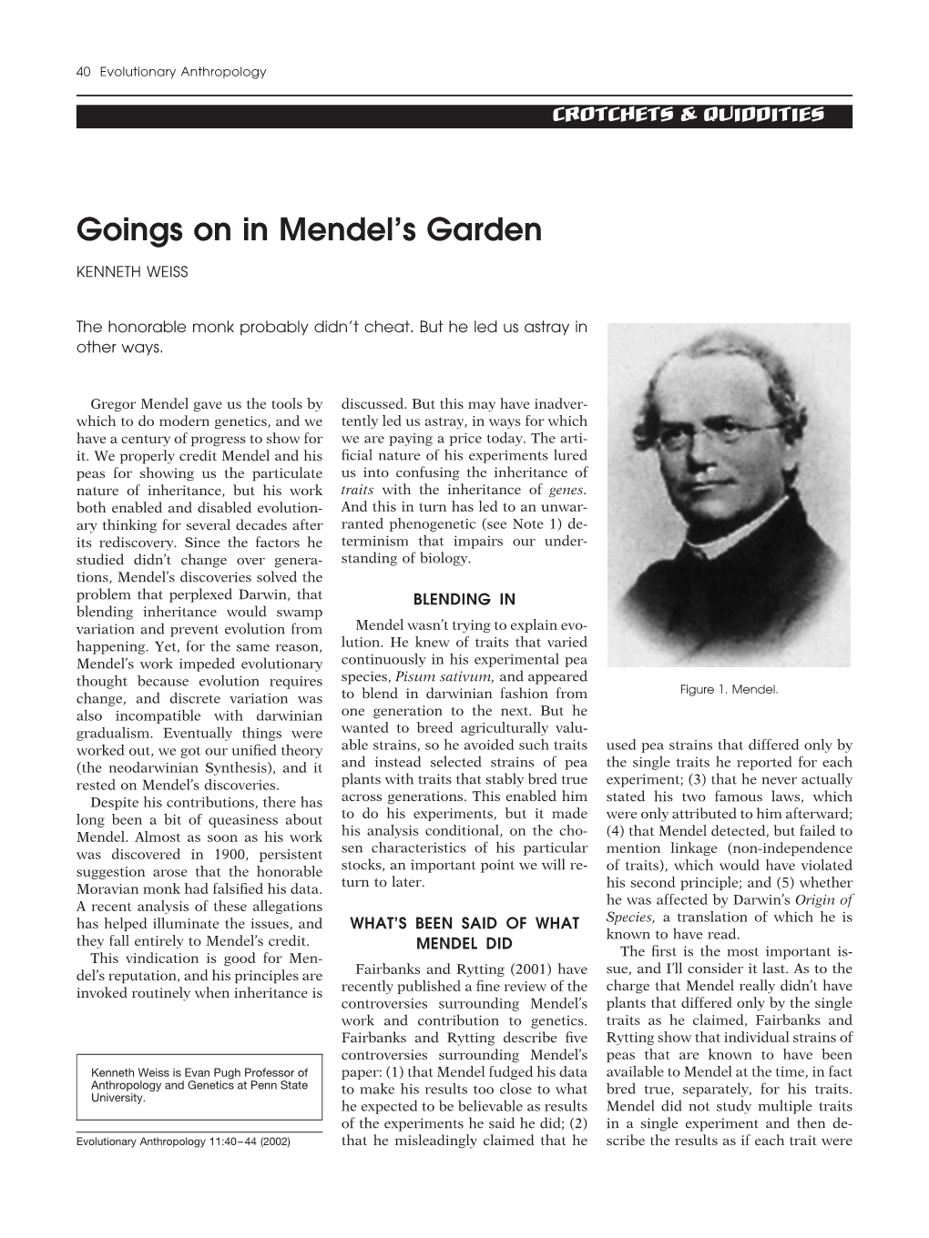 Goings on in Mendel's Garden