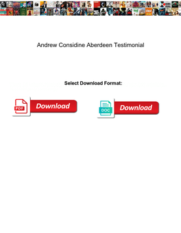 Andrew Considine Aberdeen Testimonial