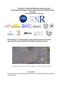 Migration, Innovation and Environmental Change in the Caucasus from the Neolithic to the Iron Age International Research Network